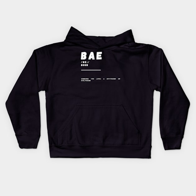 Word Bae Kids Hoodie by Ralen11_